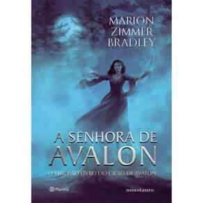 A senhora de Avalon: Terceiro livro do ciclo de Avalon