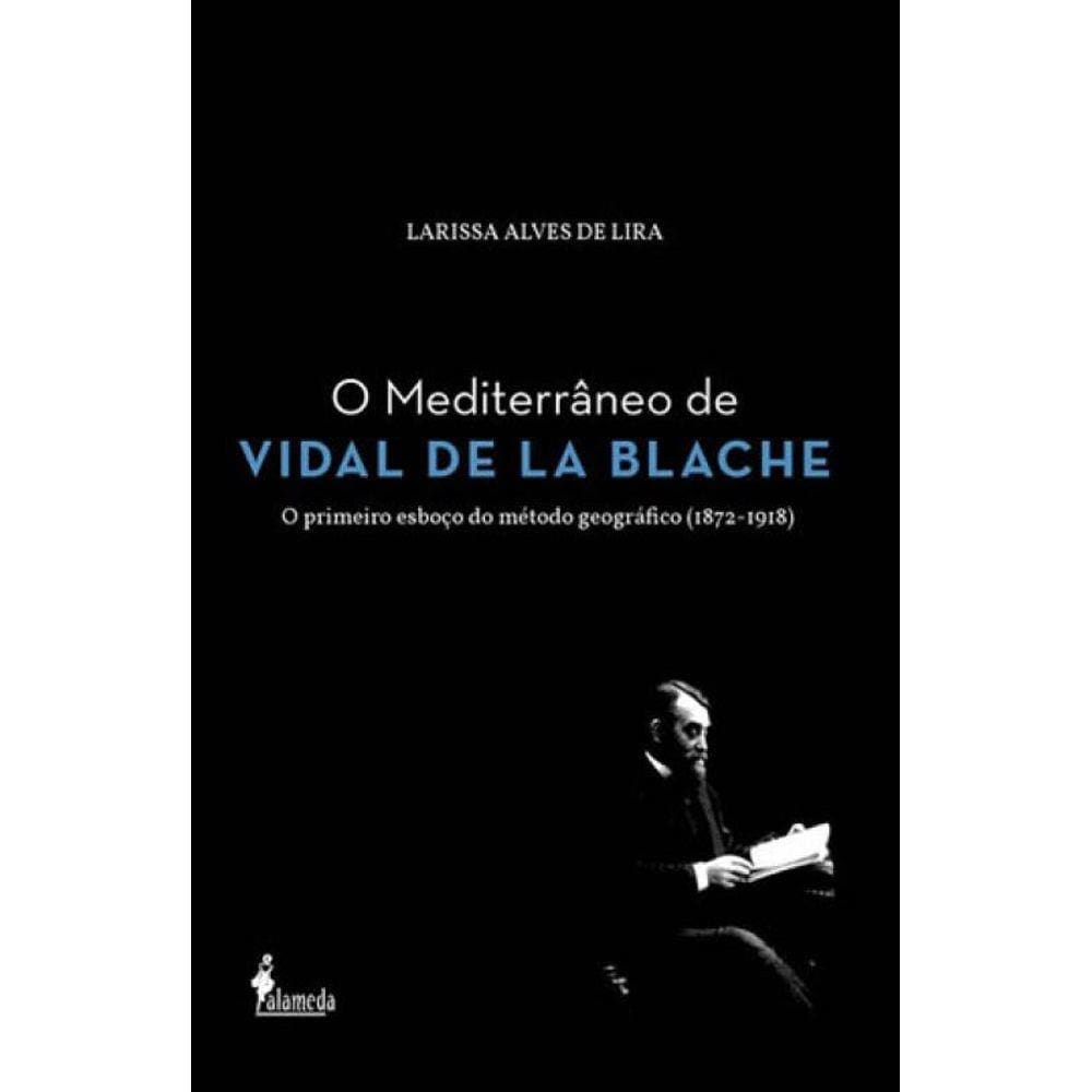 Mediterraneo De Vidal De La Blache, O