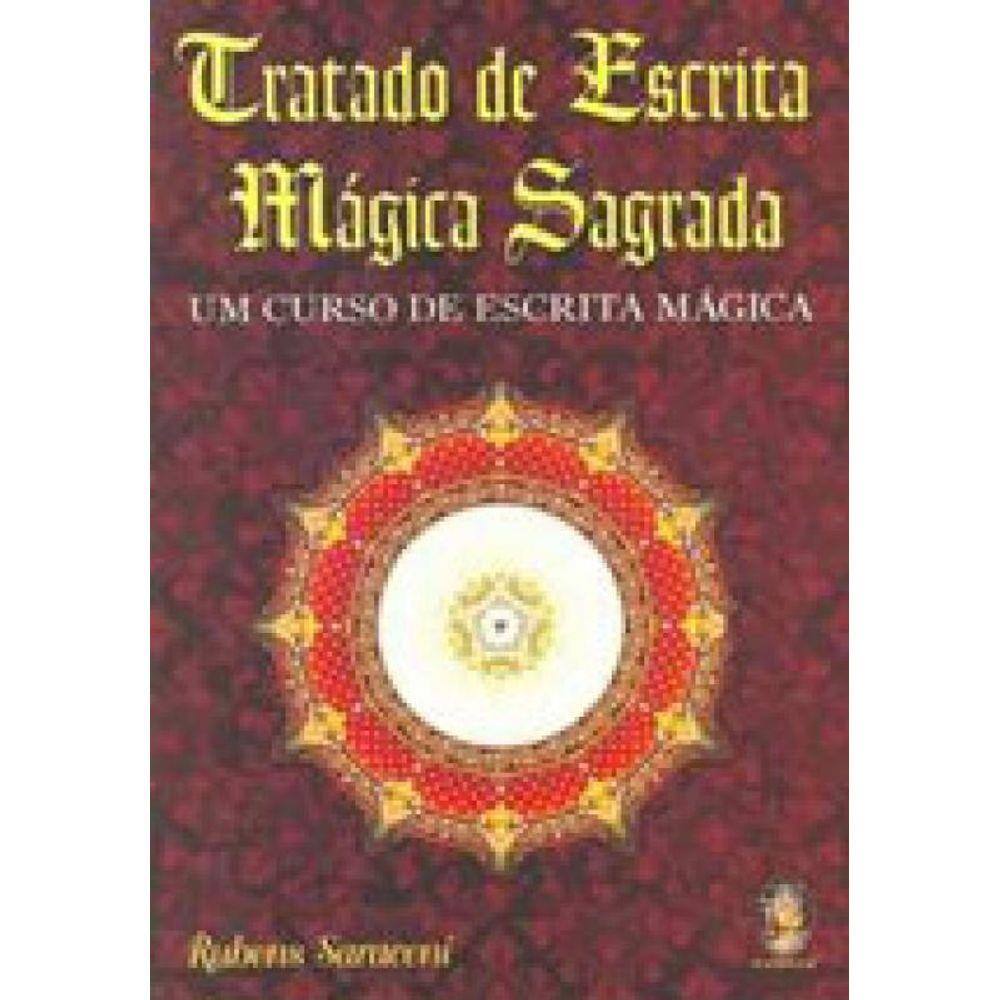 Tratado De Escrita Mágica Sagrada