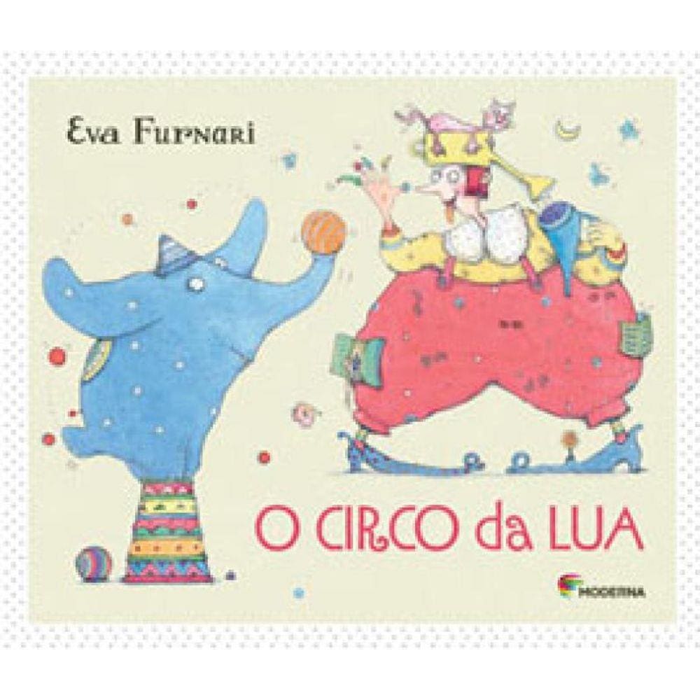 Circo Da Lua, O
