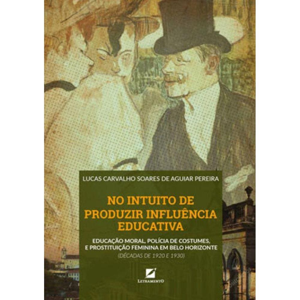 No Intuito De Produzir Influência Educativa