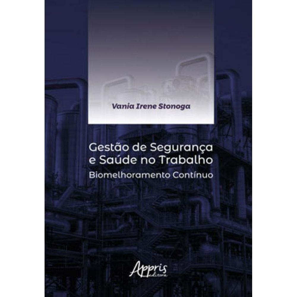 Gestão De Segurança E Saúde No Trabalho
