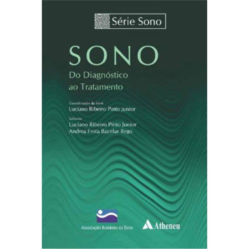 Sono Do Diagnóstico Ao Tratamento