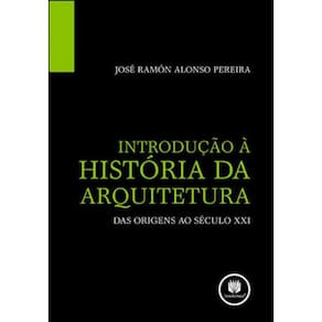 Introdução A Historia Da Arquitetura