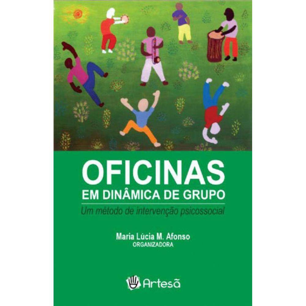 Oficinas Em Dinamica De Grupo