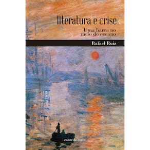 Literatura E Crise - Uma Barca No Meio Do Ocenao