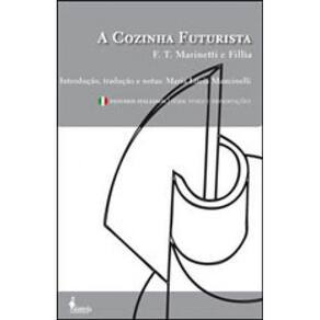 Cozinha Futurista, A