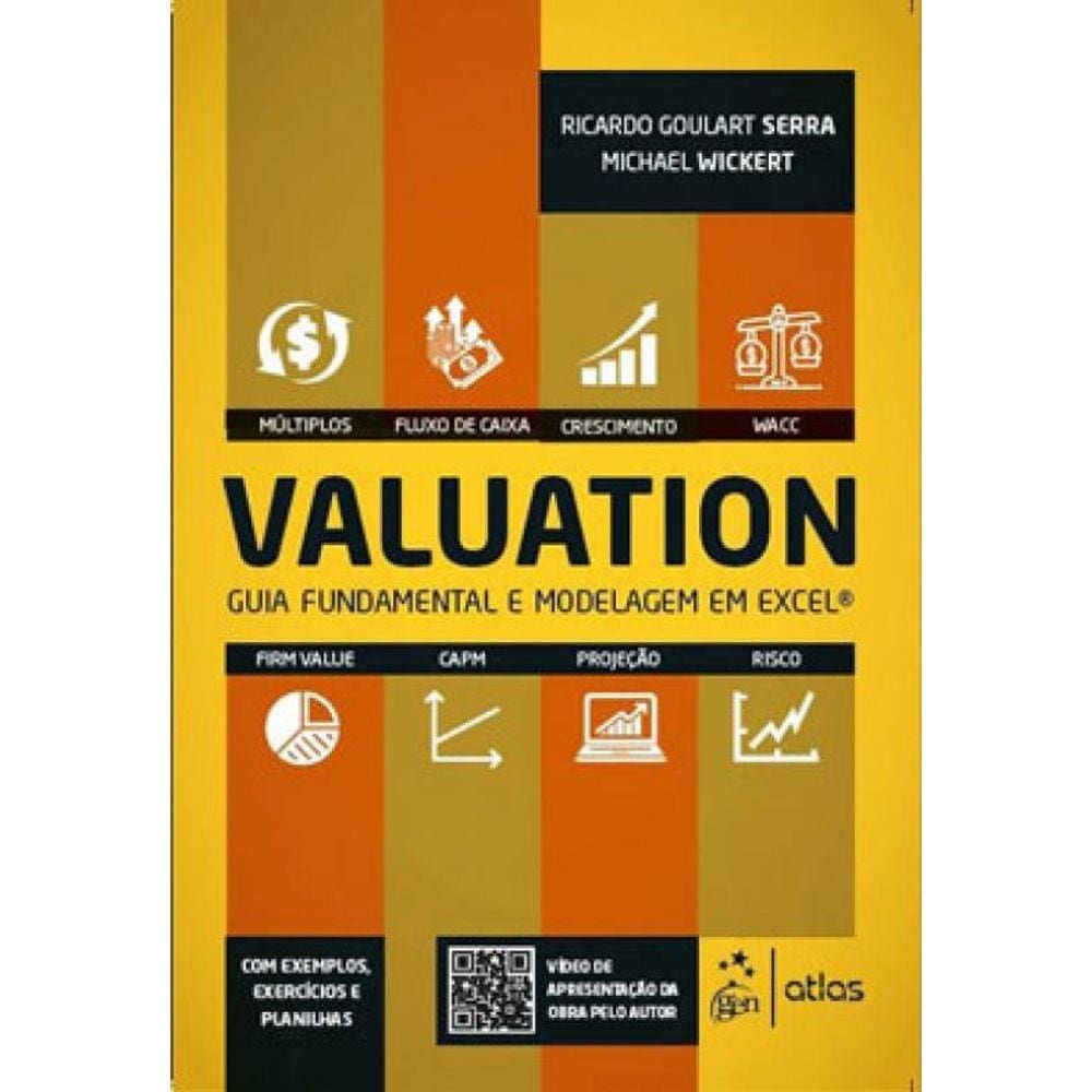 Valuation - Guia Fundamental E Modelagem Em Excel®
