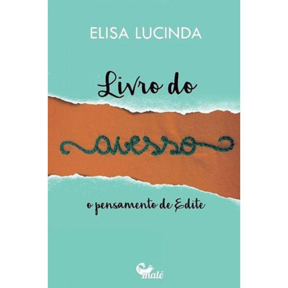 Livro Do Avesso - O Pensamento De Edite