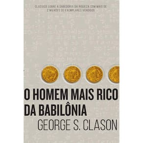 O Homem Mais Rico Da Babilônia
