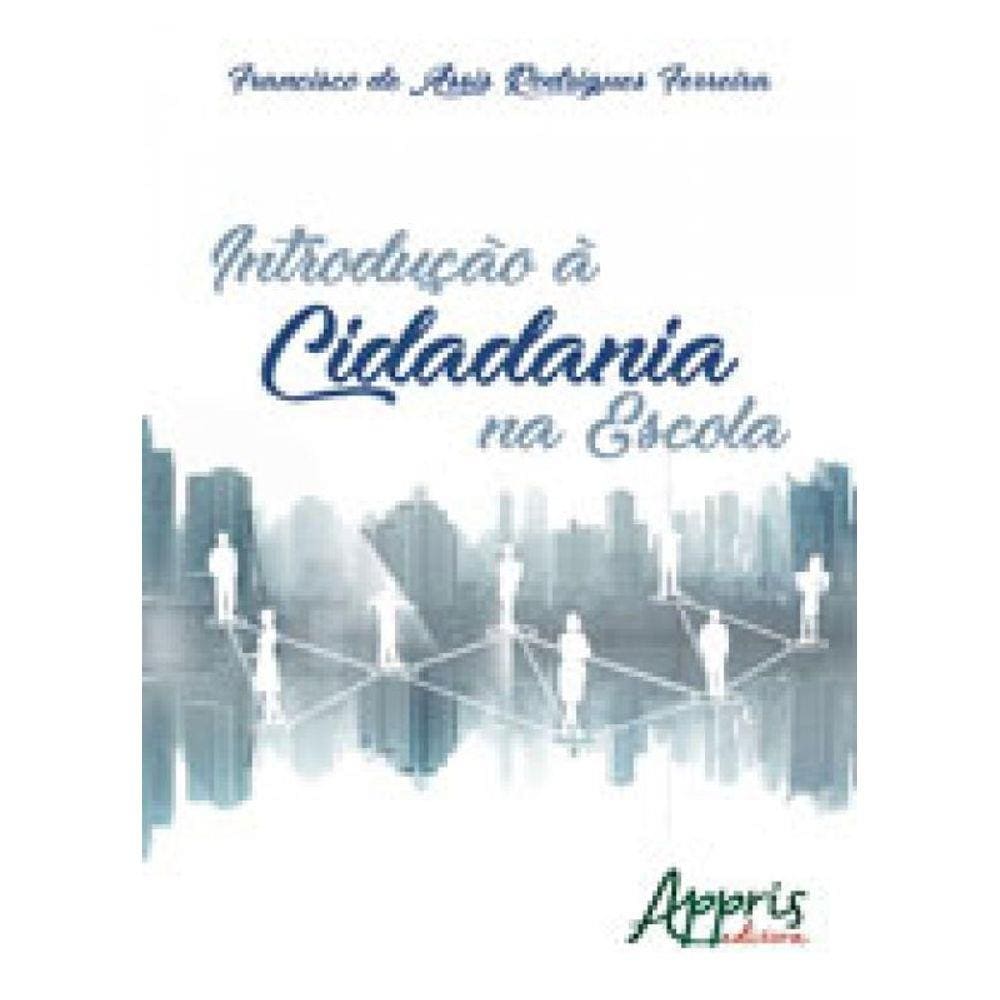 Introduçao A Cidadania Na Escola