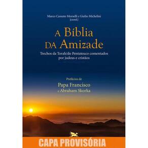 A Bíblia Da Amizade