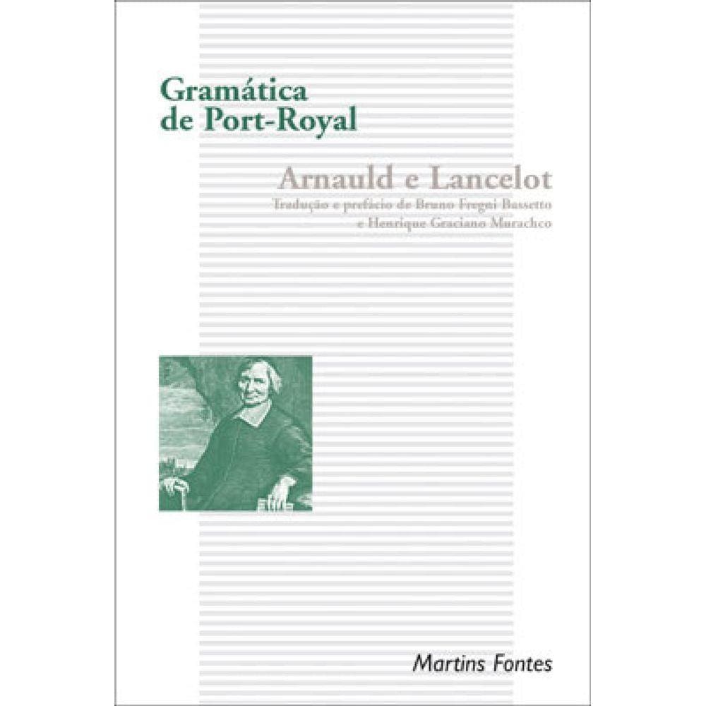 Gramatica De Port-Royal