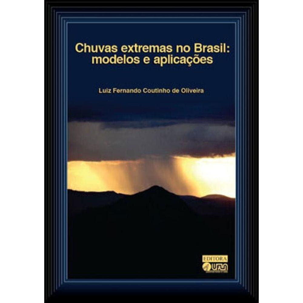 Chuvas Extremas No Brasil