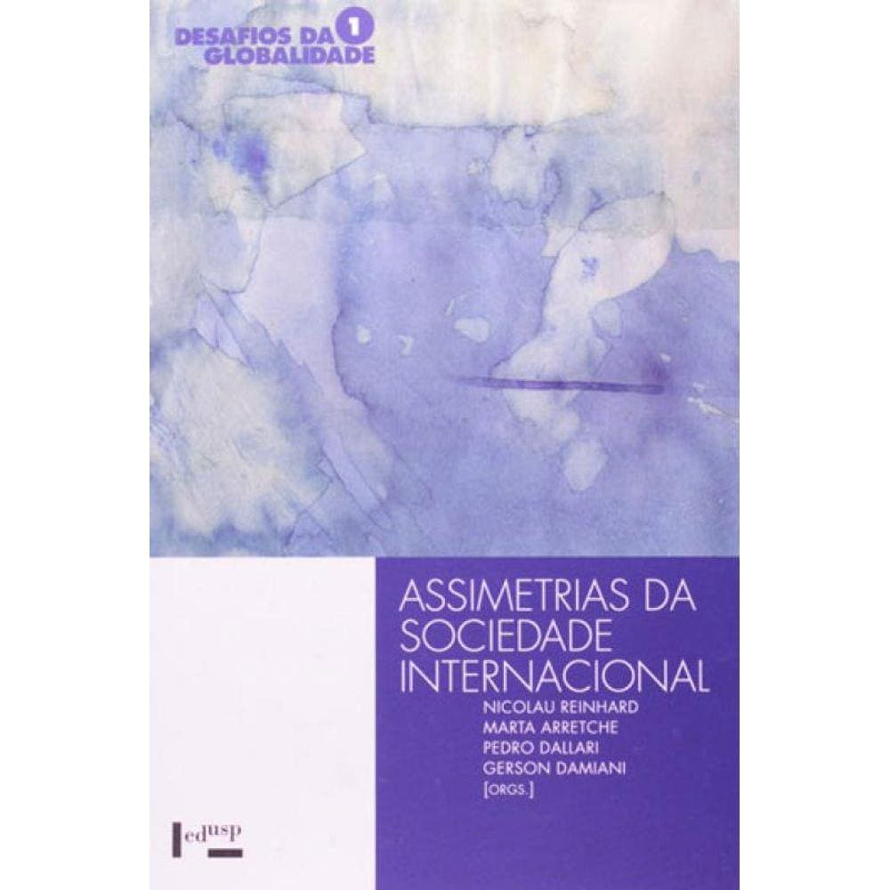 Assimetrias Da Sociedade Internacional