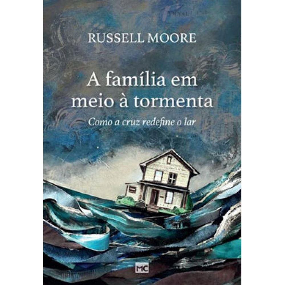 A Família Em Meio À Tormenta
