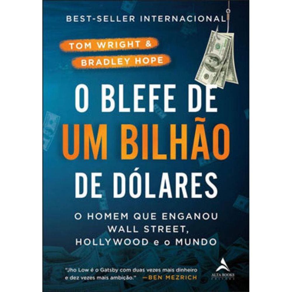 O Blefe De Um Bilhão De Dólares