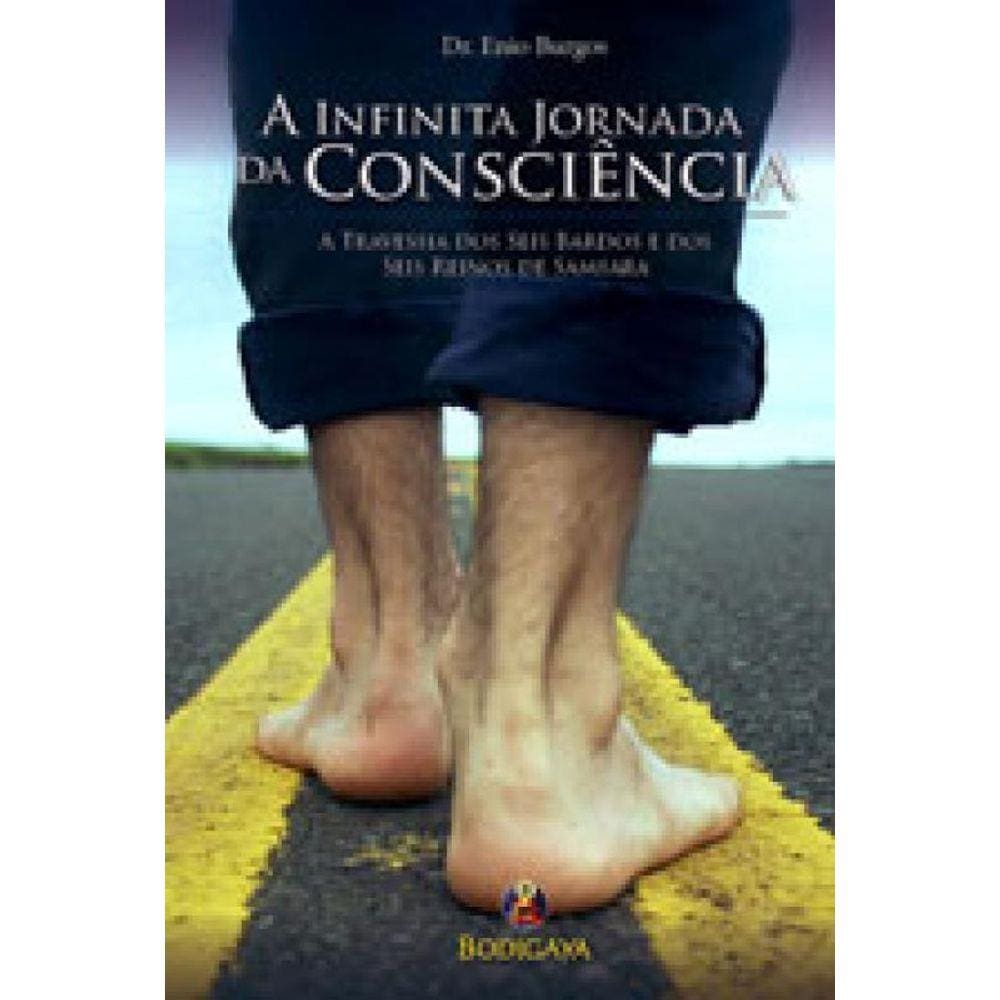 Infinita Jornada Da Consciencia, A
