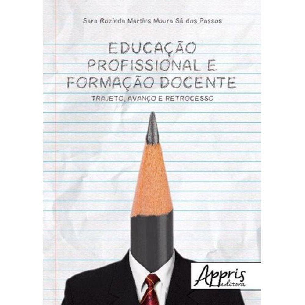Educaçao Profissional E Formaçao Docente