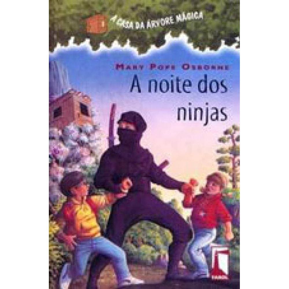 Noite Dos Ninjas, A - A Casa Da Arvore Magica - Vol.5