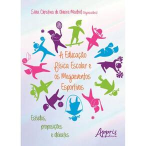 Educaçao Fisica Escolar E Os Megaeventos Esportivos, A