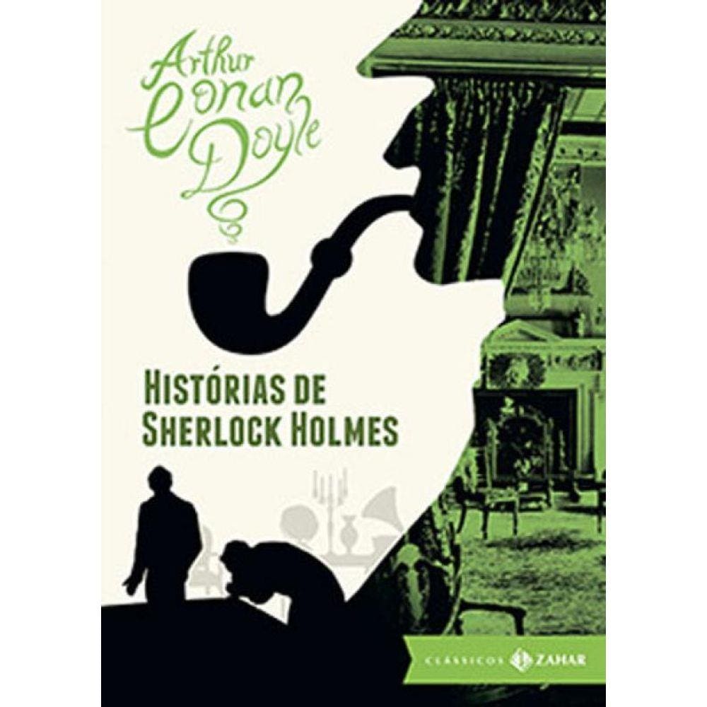 Histórias De Sherlock Holmes: Edição Bolso De Luxo (Clássicos Zahar)