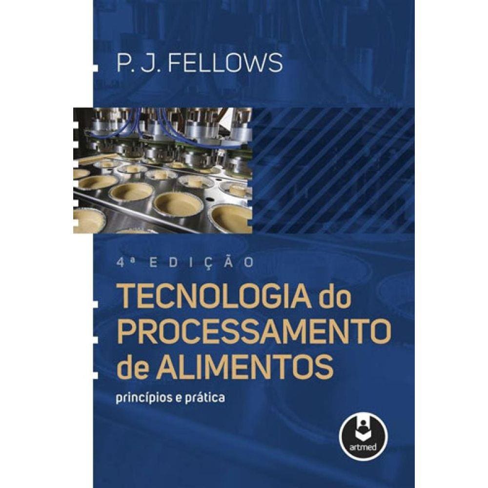 Tecnologia Do Processamento De Alimentos