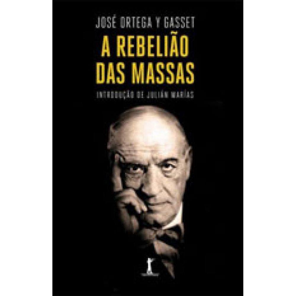 Rebeliao Das Massas, A