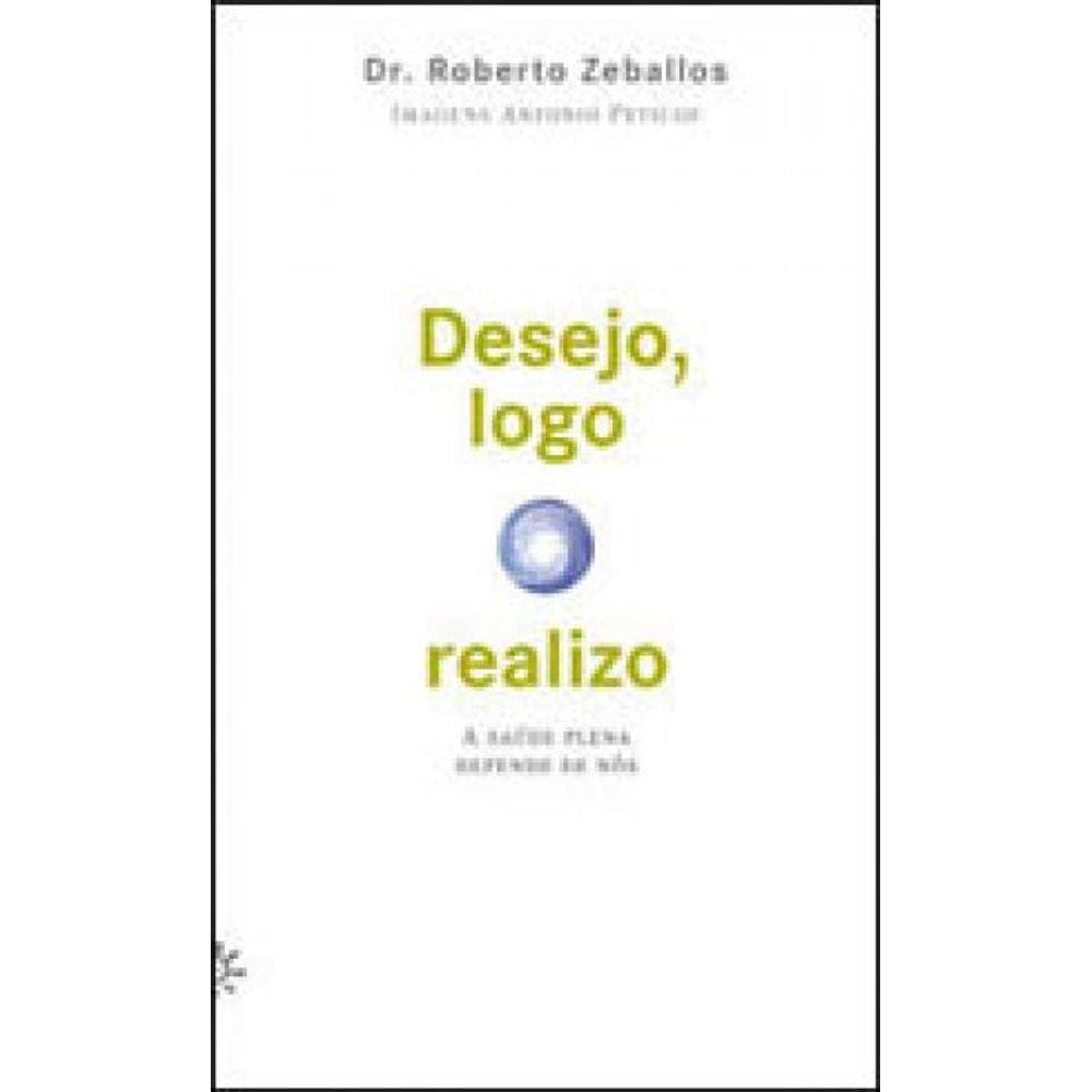 Desejo, Logo Realizo