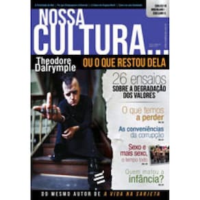 Nossa Cultura... Ou O Que Restou Dela
