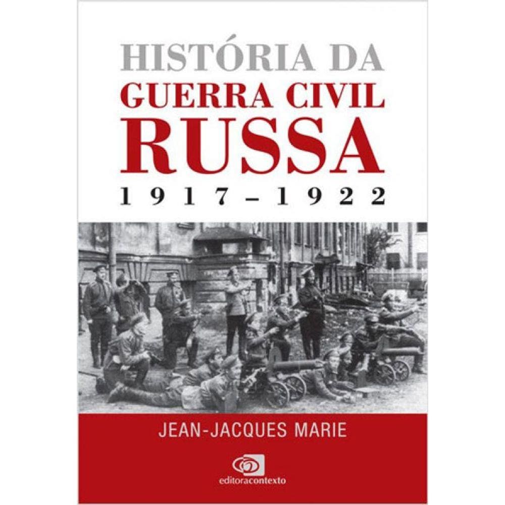 História Da Guerra Civil Russa