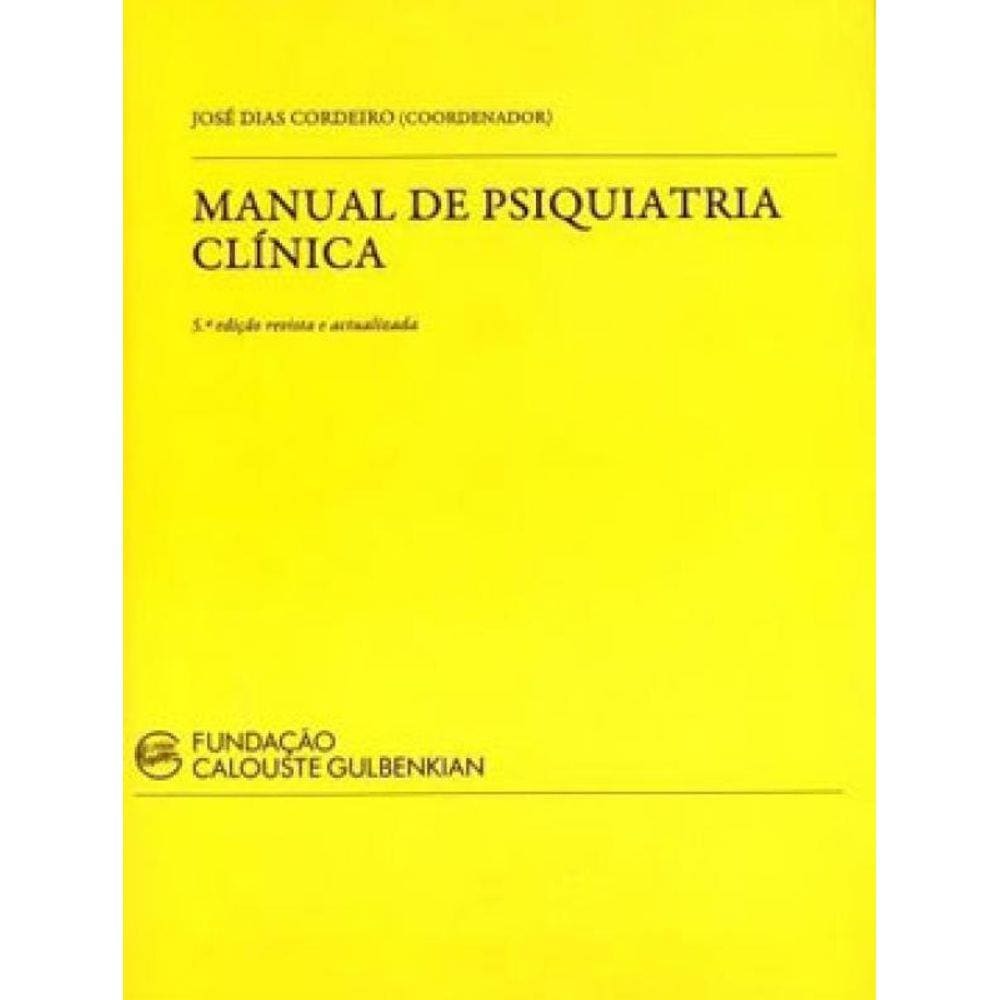 Manual De Psiquiatria Clínica