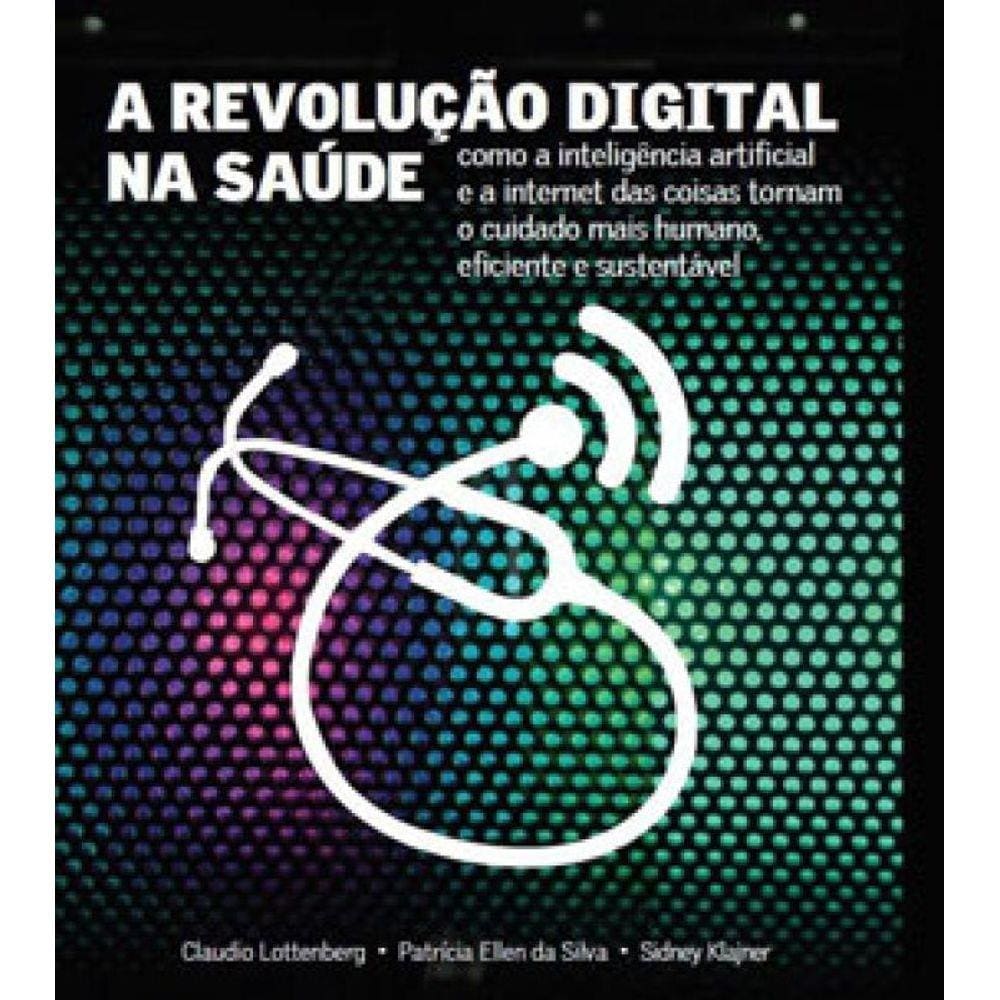 A Revolução Digital Na Saúde