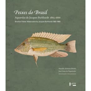 Peixes Do Brasil - Aquarelas De Jacques Burhardt 1865-1866