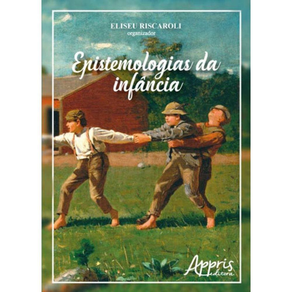 Epistemologias Da Infancia