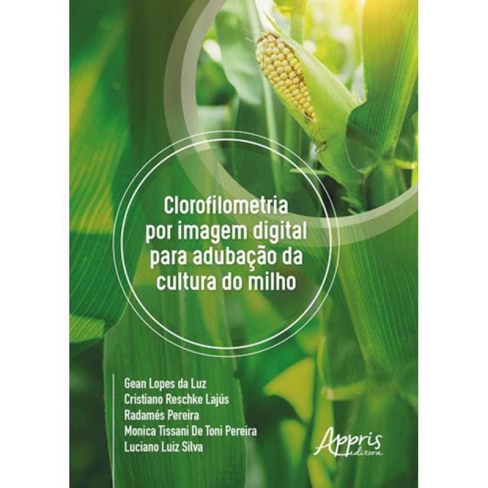 Clorofilometria Por Imagem Digital Para Adubaçao Da Cultura Do Milho