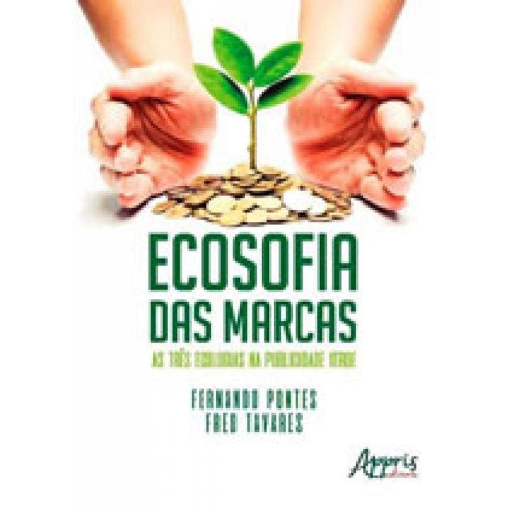 Ecosofia Das Marcas