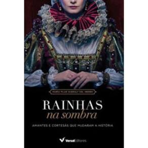 Rainhas Na Sombra