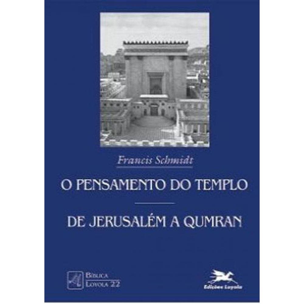 O Pensamento Do Templo - Vol. 22