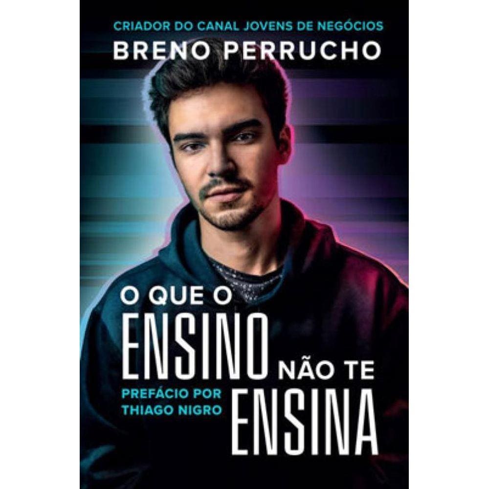 O Que O Ensino Não Te Ensina