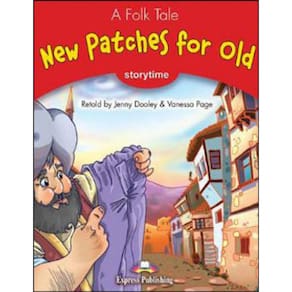 New Patches For Old - Pupil`S Book