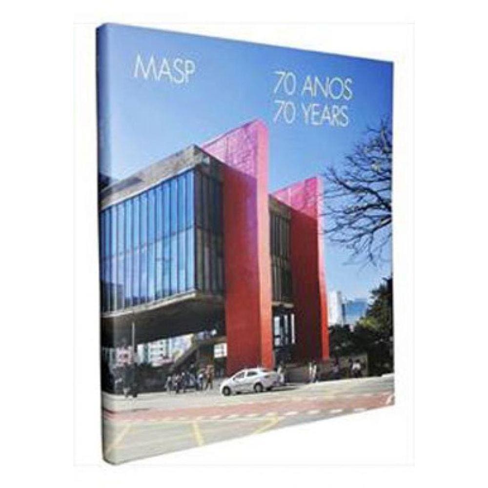 Masp - 70 Anos / 70 Years