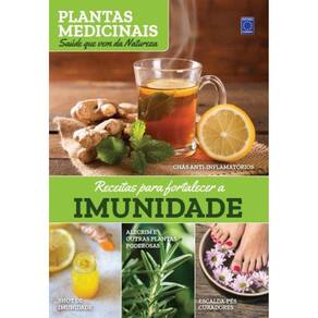 Plantas Medicinais Volume 1: Receitas para fortalecer a IMU