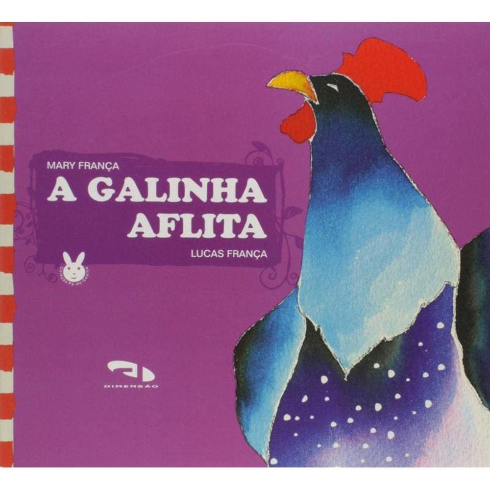 Galinha Aflita, A