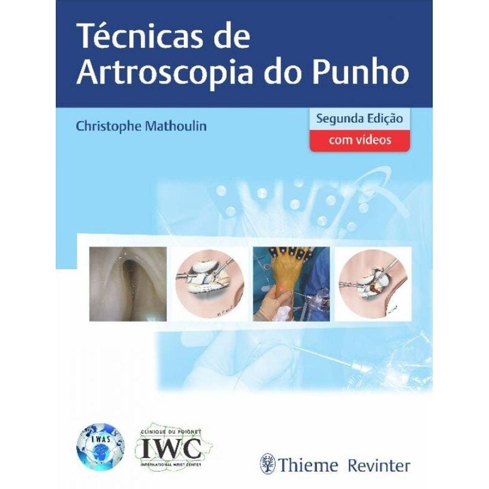 Tecnicas De Artroscopia Do Punho - 02Ed/20