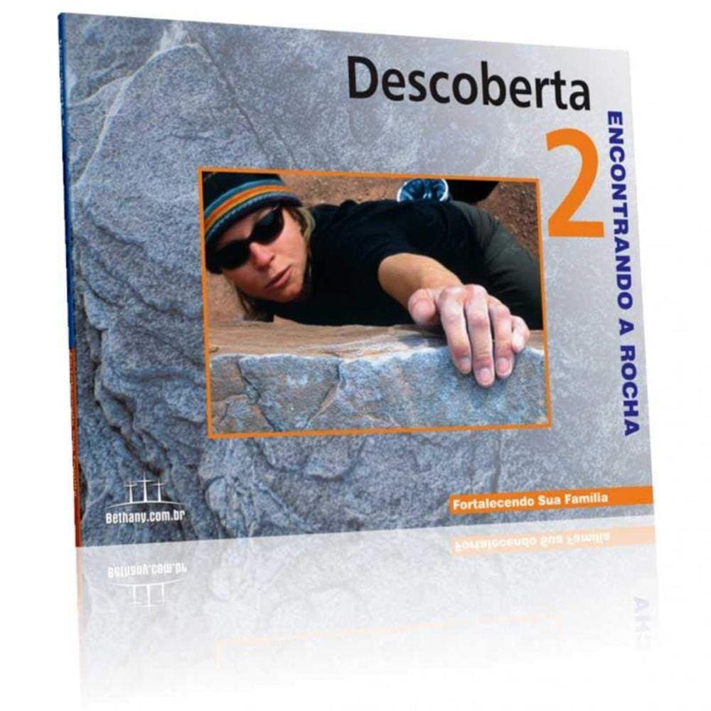Descoberta 2: Encontrando A Rocha - Fortalecendo S