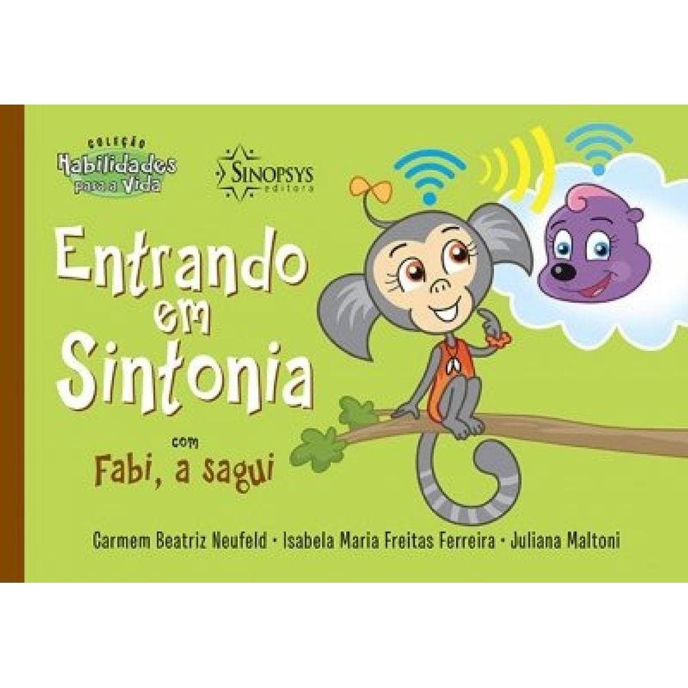 Entrando Em Sintonia Com Fabi, A Sagui - Colecao H