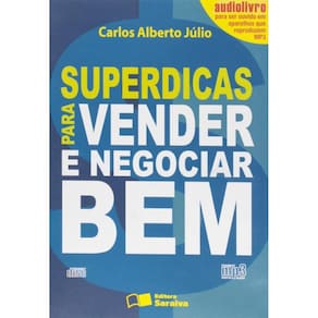 Superdicas Para Vender E Negociar Bem - Audiolivro