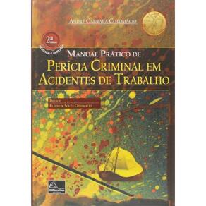 Manual Pratico De Pericia Criminal Em Acidentes De