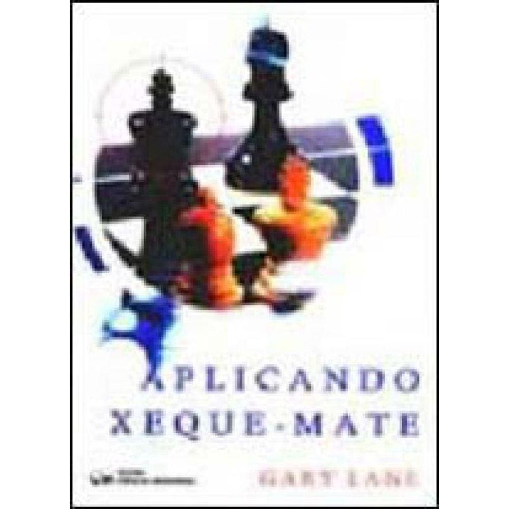 Aplicando Xeque-Mate